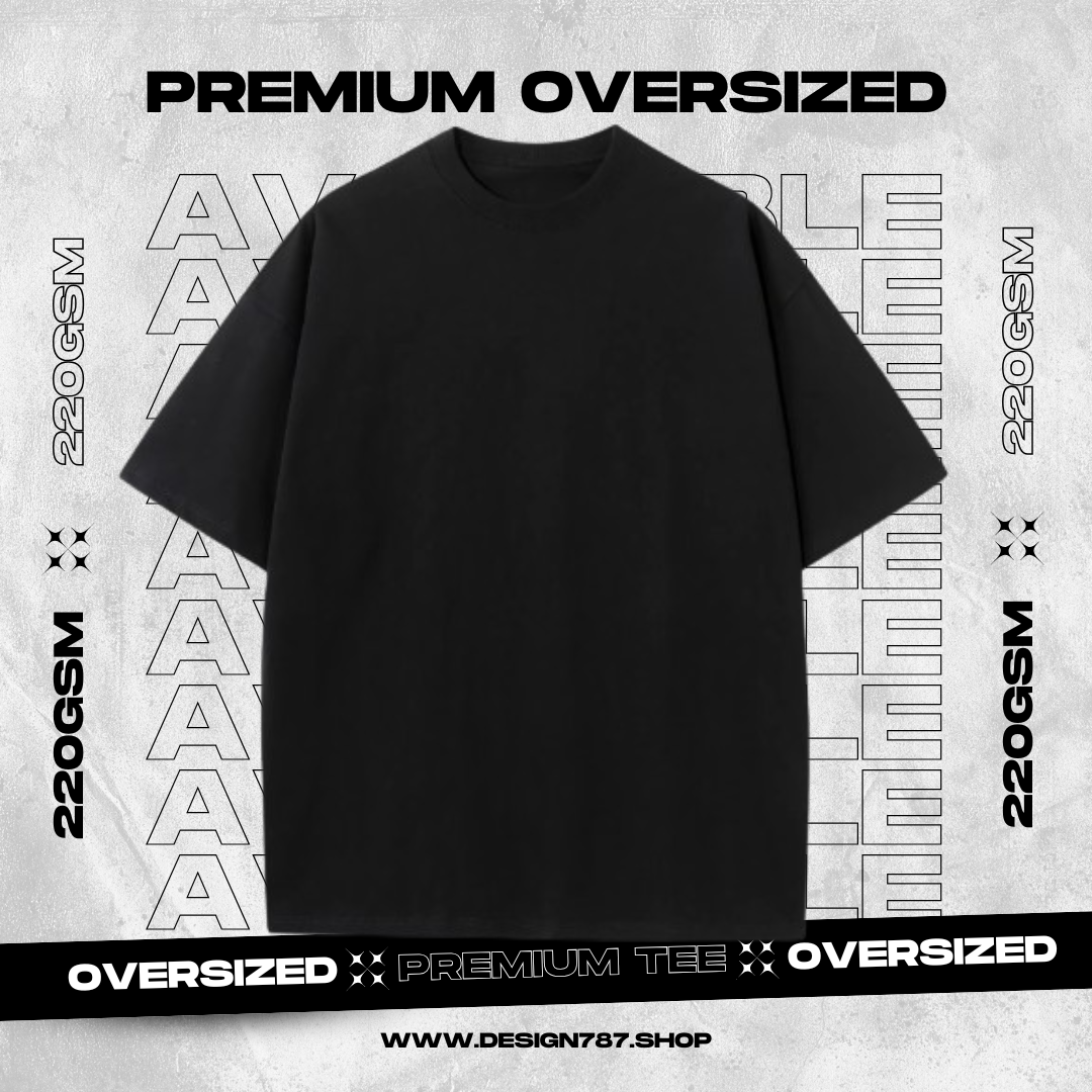 PREMIUM OVERSIZE TEE 220GSM
